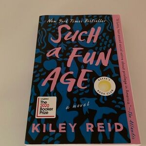 Such a Fun age by Kiley Reid